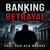 Banking on Betrayal - Jason Noble - EN, #1