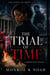 The Trial Of Time