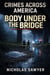 Crimes Across America: Body Under a Bridge - Crimes Across America, #1