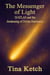 The Messenger of Light: 3I/ATLAS and the Awakening of Divine Resonance