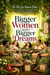 Bigger Women with Bigger Dreams - Curviy Curvies series