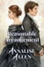 A Reasonable Arrangement: A Pride and Prejudice Variation Novel - The Meryton Variation Series, #1