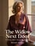 The Widow Next Door: A Young Man's Secret Awakening