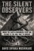 The Silent Observers