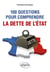 100 questions pour comprendre la dette de l'État