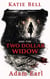 Katie Bell And The Two Dollar Widow - Katie Bell Mysteries, #3
