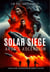 Solar Siege: Argo's Ascension - Solar Siege, #1