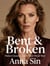 Bent & Broken:  Mature Queens Claim Their Weak Men