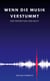 Wenn die Musik verstummt - Drei Perspektiven. Eine Nacht.