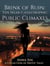 Brink of Ruin: Ten Near-Catastrophic Public Climaxes