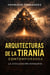 Arquitecturas de la tiranía contemporánea: La civilización agotada - Civilização do Limite, #7