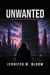 Unwanted: An Everlasting Hope Novel - Everlasting Hope, #2