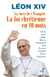 La force de l'Évangile - La foi chrétienne en 10 mots