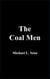 The Coal Men