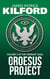 The Croesus PROJECT - The Operant Saga, #3