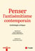 Penser l’antisémitisme contemporain