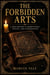 The Forbidden Arts