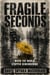 Fragile Seconds