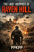 The Last Outpost of Raven Hill