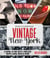 Discovering Vintage New York - A Guide to the City's Timeless Shops, Bars, Delis & More