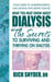 What You Must Know About Dialysis