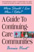 A Guide To Continuing Care Communities - Where Should I Live when I Retire?
