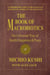 The Book of Macrobiotics - The Universal Way of Health, Happiness, and Peace