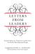 Letters from Leaders - Personal Advice for Tomorrow's Leaders from the World's Most Influential People