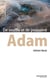 Adam - De souffle et de poussière