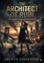 The Architect of Ruin