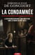 La Condamnée - Le destin bouleversant d’une prostituée dans la France du XIXe siècle