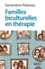 Familles biculturelles en thérapie - Danse entre identités, appartenances et transmissions