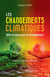 Les changements climatiques - Défis et enjeux pour le développement