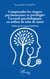 Comprendre les risques psychosociaux et privilégier l’accueil psychologique en milieu de soin de santé