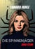 Die Spinnenjäger - Krimi mit Anna Kareni