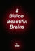 8 Billion Beautiful Brains