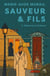 Sauveur & Fils - Saison 6