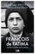 Saint François de Fatima - L'enfant poète et mystique