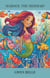 Marisol the Mermaid - Mandy's Magical Wonder, #3