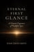 Eternal First Glance