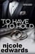 To Have and To Hold - Brantley Walker: Off the Books, #11