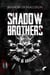 Shadow brothers : Kane & Arielle