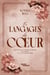 Les langages du coeur - Sophie Bell - Romance new adult - Slalom Romance