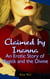 Claimed By Inanna: An Erotic Story of Magick and the Divine