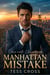 Manhattan Mistake: Uma noite. Um segredo.