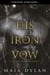 His Iron Vow - The Iron Covenant, #1