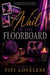 Nail in the FloorBoard