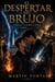 Saga El Despertar del Brujo: Integral Libros 1, 2 y 3 - Saga El Despertar del Brujo