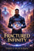 The Empire Of Kimmett Fractured Infinity - EMPIRE OF KIMMETT, #3