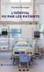 L’hôpital vu par les patients